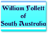 William Follett of South Australia